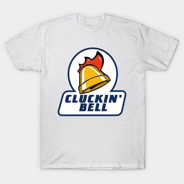 Cluckin' Bell T-Shirt by MBK